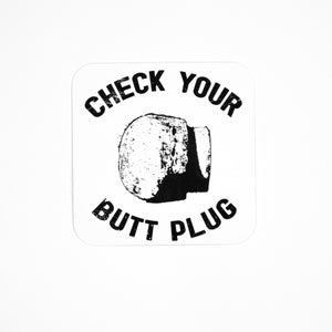 Check Your Butt Plug